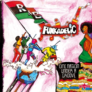 Funkadelic – One Nation Under a Groove