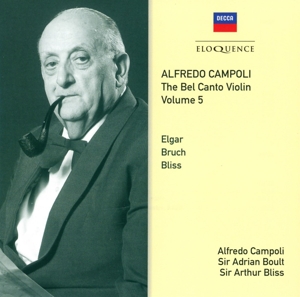 Boult, Adrian – Alfredo Campoli: the Bel Canto Violin (Volume 5)