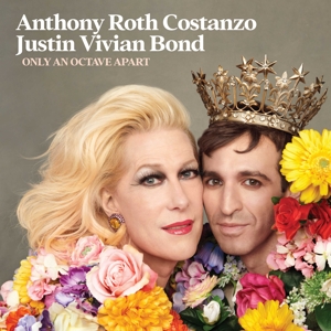 Anthony Roth Costanzo, Justin Vivian Bond – Only an Octave Apart