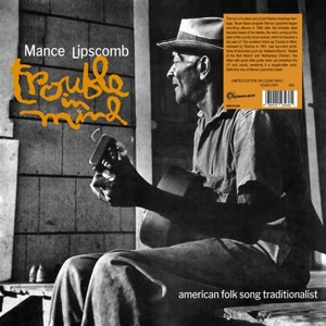 Lipscomb, Mance – Trouble In Mind