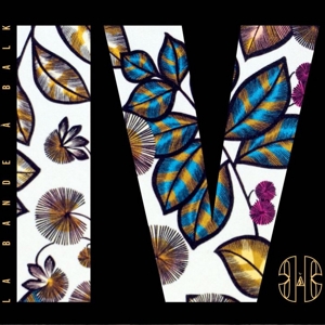 Iv – La Bande a Balk