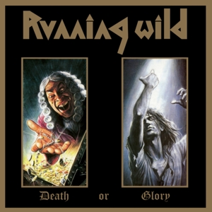 Running Wild – Death or Glory