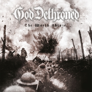 God Dethroned – World's Ablaze