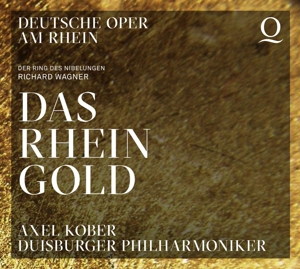 Axel Kober & Duisburger Philharmoniker – Wagner: Das Rheingold