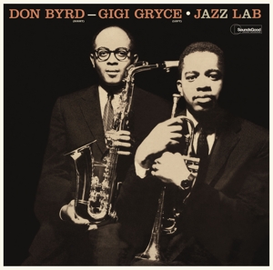 Byrd, Donald & Gigi Gryce – Jazz Lab