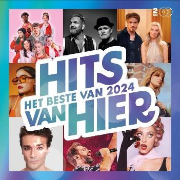 V/A – Hits Van Hier - Het Beste Van 2024