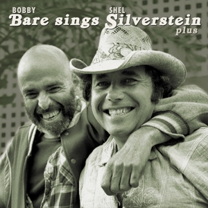 Bare, Bobby – Bobby Bare Sings Shel Silverstein Plus