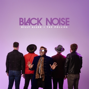 Allen, Billy & the Pollies – Black Noise