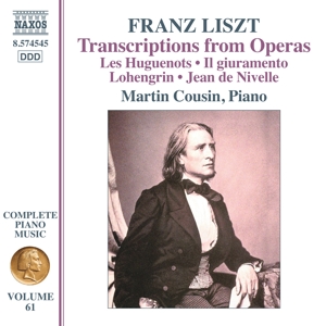 Cousin, Martin – Franz Liszt: Complete Piano Music, Vol. 61 - Transcriptions From Operas