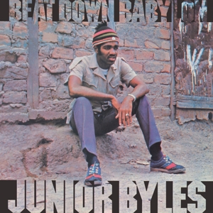 Byles, Junior – Beat Down Babylon