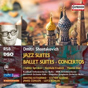 Deutsches Symphonie-Orchester Berlin – Shostakovich: Jazz Suites; Ballet Suites; Concertos