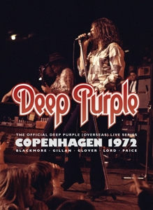 Deep Purple – Copenhagen 1972