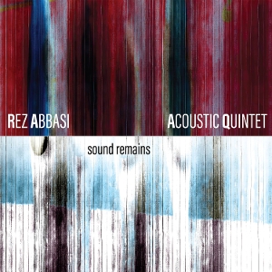 Abbasi, Rez – Sound Remains
