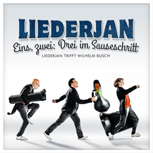 Liederjan – Eins, Zwei, Drei Im Sauseschrift