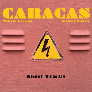 Caracas – Ghost Tracks