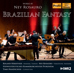 Rosauro, Ney – Brazilian Fantasy