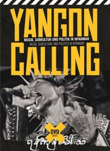 Documentary – Yangon Calling