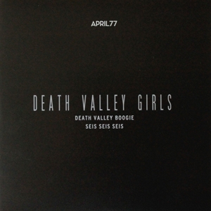Death Valley Girls – 7-Death Valley Boogie