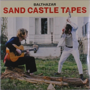 Balthazar – Sand Castle Tapes