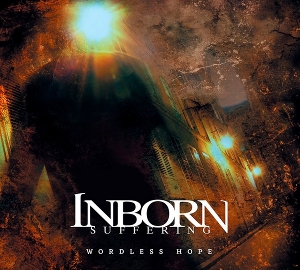 Inborn Suffering – Wordless Hope