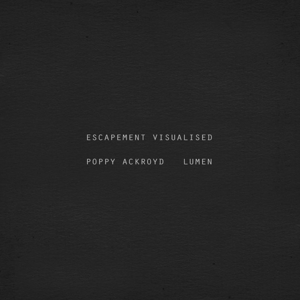 Ackroyd, Poppy – Escapement