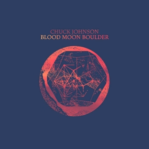 Johnson, Chuck – Blood Moon Boulder