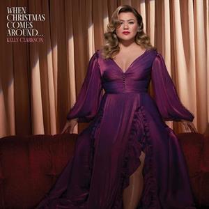 Clarkson, Kelly – When Christmas Comes Around