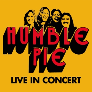 Humble Pie – Live In Concert