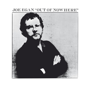 Egan, Joe – Out of Nowhere