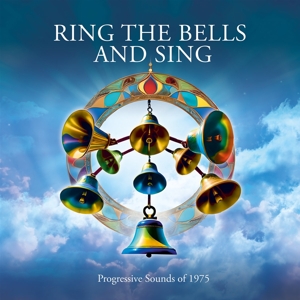 V/A – Ring the Bells and Sing - Progessive Sounds of 1975