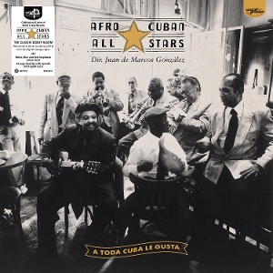 Afro Cuban All Stars – A Toda Cuba Le Gusta