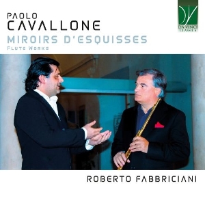 Various – Cavallone: Miroirs D'esquisses - Flute Works