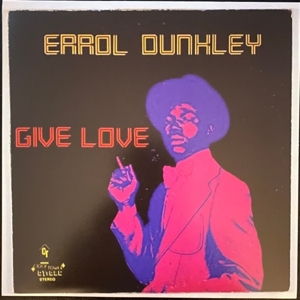 Dunkley, Errol – Give Love