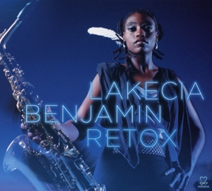 Benjamin, Lakecia – Retox
