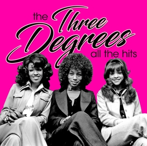 Three Degrees, the – All the Hits