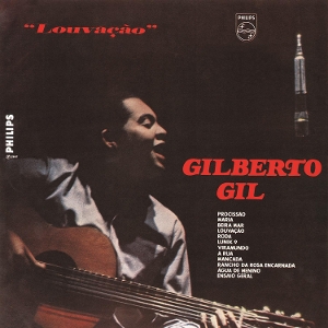 Gil, Gilberto – Louvacao