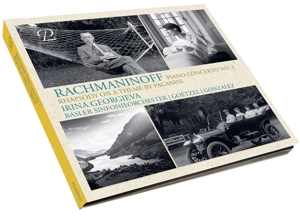 Georgieva, Irina – Rachmaninov: Piano Concerto No. 3 - Rhapsody On a Theme