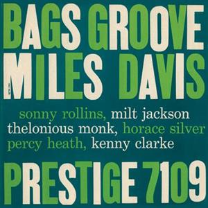 Davis, Miles – Bags Groove