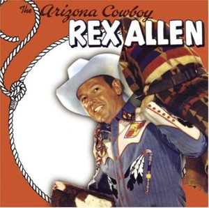 Allen, Rex – Arizona Cowboy