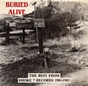 Various – Buried Alive (Best of Smoke 7)
