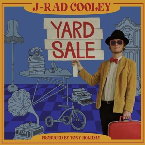 Cooley, J-Rad – Yard Sale