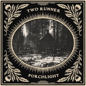 Two Runner – Porchlight