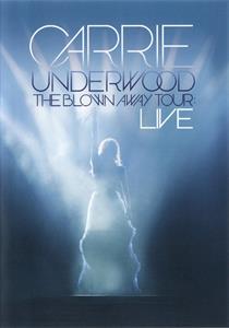 Underwood, Carrie – Blown Away Tour Live