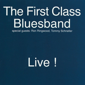 First Class Blues Band – Live