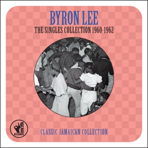 Lee, Byron – Singles Collection'60-'62