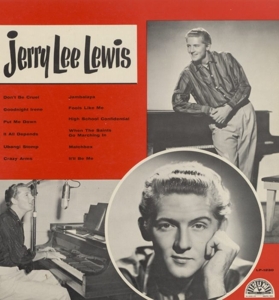 Lewis, Jerry Lee – Jerry Lee Lewis