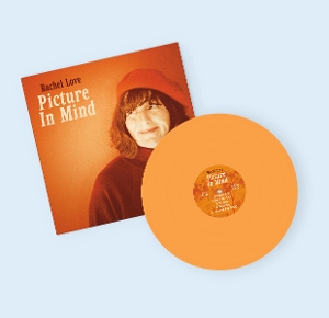 Love, Rachel – Picture In Mind