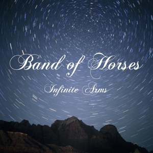 Band of Horses – Infinite Arms