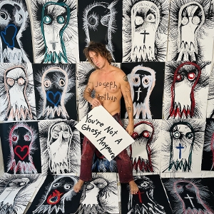 Arthur, Joseph – You're Not a Ghost Anymore