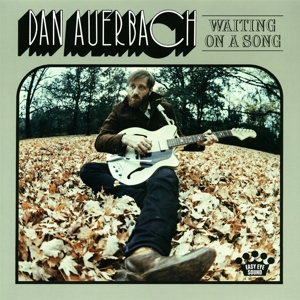 Auerbach, Dan – Waiting On a Song
